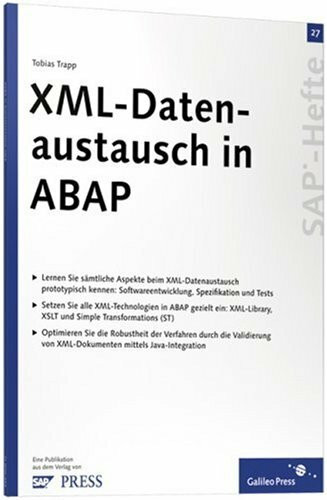 XML-Datenaustausch in ABAP: SAP-Heft 27 (SAP-Hefte)