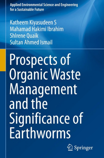 Prospects of Organic Waste Management and its Practices