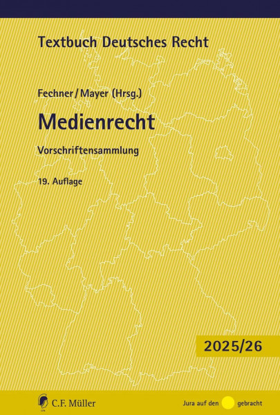 Medienrecht: Vorschriftensammlung. (Textbuch Deutsches Recht)