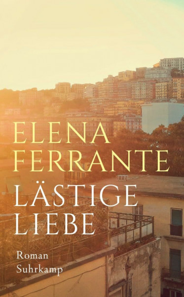 Lästige Liebe: Roman (suhrkamp taschenbuch)
