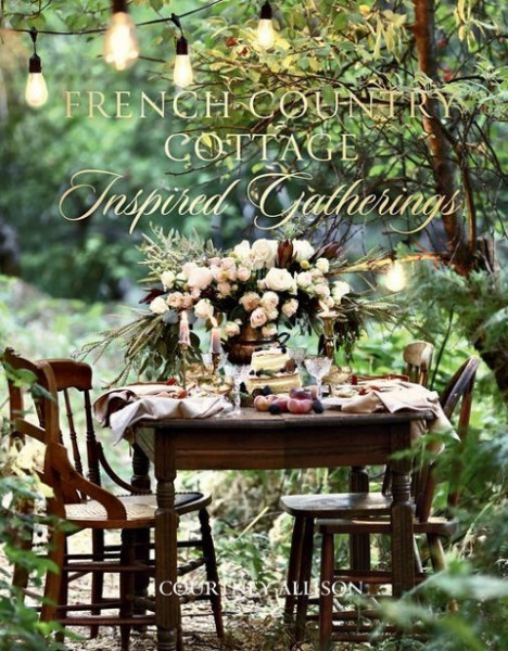 French Country Cottage Inspired Gatheri