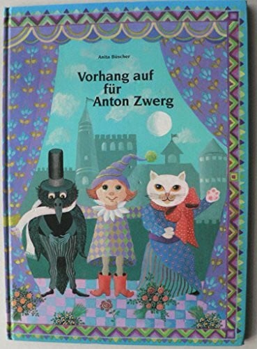 Vorhang auf für Anton Zwerg