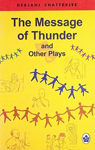 "Message of Thunder" and Other Plays