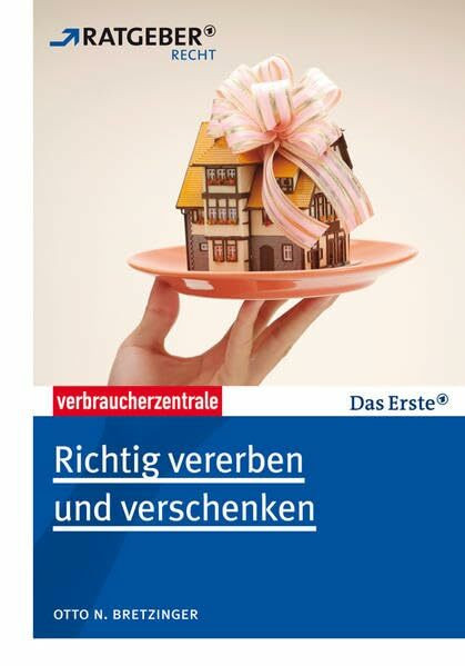 Richtig vererben und verschenken Buch Verbraucherzentrale NRW e.V.