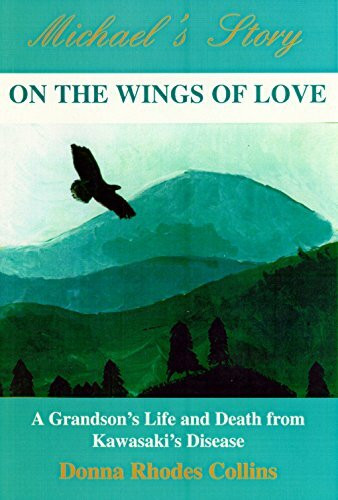 On the Wings of Love: Michael's Story