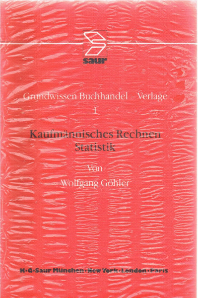 Kaufmännisches Rechnen, Statistik: aus: Grundwissen Buchhandel, Verlage, 1