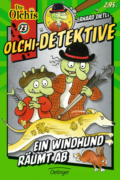 Olchi-Detektive 23. Ein Windhund räumt ab