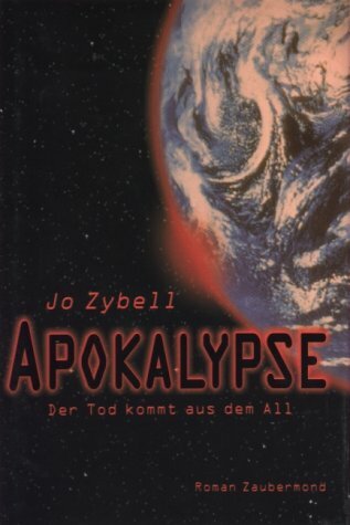 Apokalypse. Der Tod kommt aus dem All Apokalypse. Der Tod kommt aus dem All