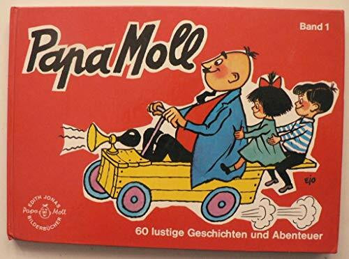 Papa Moll Band 1: 60 lustige Geschichten und Abenteuer