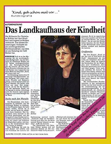Kind, geh schon mal vor...: Das Vierte von Fünf Kindern. Erinnerungen an glückliche Kindheitstage in den 50er und 60er Jahren in einer Großfamilie