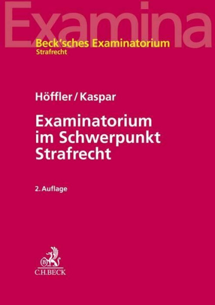 Examinatorium im Schwerpunkt Strafrecht