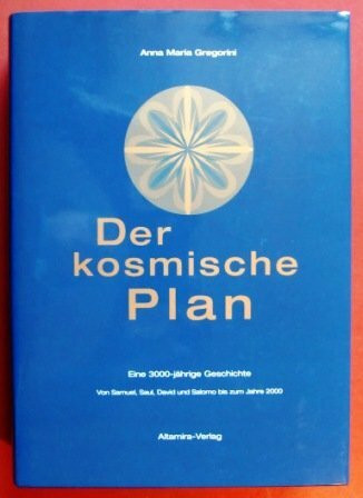 Der kosmische Plan: Eine 3000-jährige Geschichte
