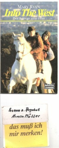 Into the West (Allgemeine Reihe. Bastei Lübbe Taschenbücher)