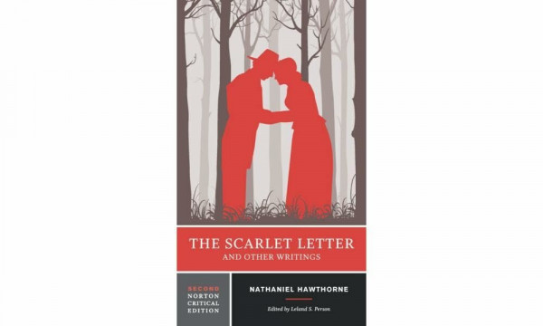 The Scarlet Letter and Other Writings: Authoritative Texts, Contexts, Criticism (Norton Critical Editions, Band 0)