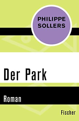 Der Park: Roman