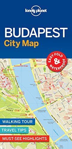 Lonely Planet Budapest City Map 1: Walking Tour - Travel Tips- Must-see Highlights. Easy Fold & Waterproof