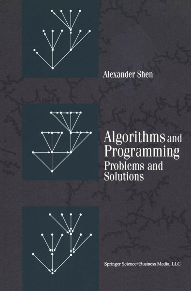 Algorithms and Programming: Problems and Solutions