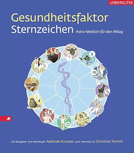 Gesundheitsfaktor Sternzeichen