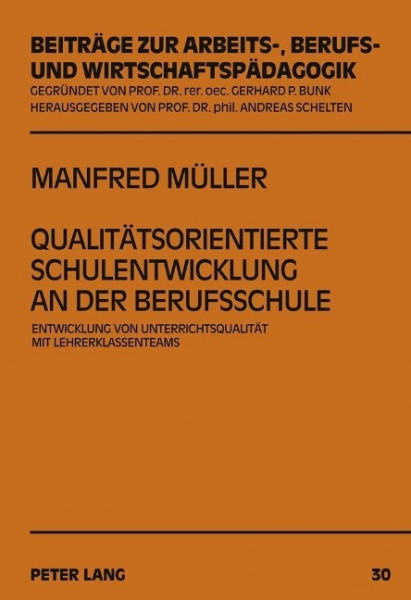 Qualitätsorientierte Schulentwicklung an der Berufsschule