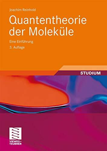 Quantentheorie der Moleküle