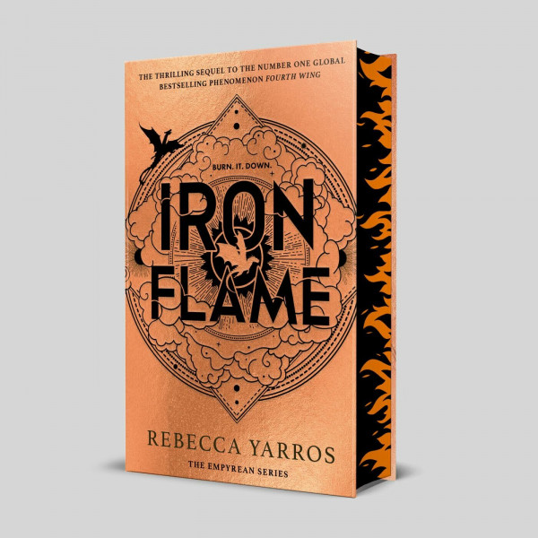Iron Flame: THE THRILLING SEQUEL TO THE NUMBER ONE GLOBAL BESTSELLING PHENOMENON FOURTH WING (The Empyrean)