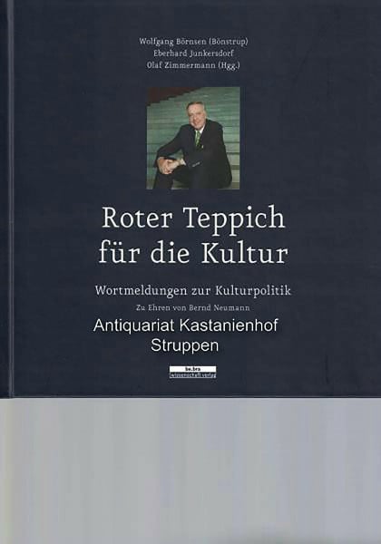 Roter Teppich für die Kultur: Wortmeldungen zur Kulturpolitik