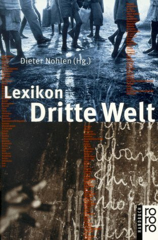 Lexikon Dritte Welt (rororo handbuch)