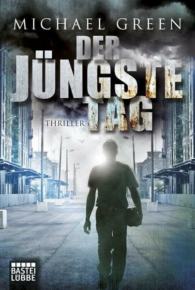 Der jüngste Tag: Thriller (Allgemeine Reihe. Bastei Lübbe Taschenbücher)