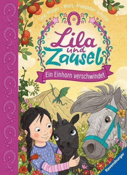 Lila und Zausel, Band 3: Ein Einhorn verschwindet