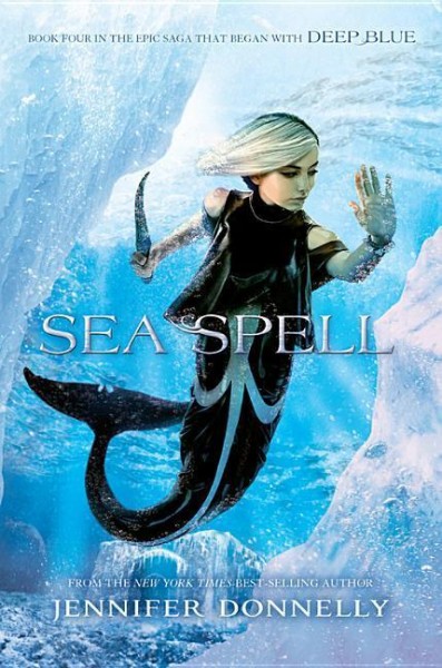 Waterfire Saga 04. Sea Spell