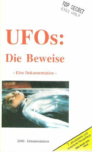 UFOs: Die Beweise. Eine Dokumentation