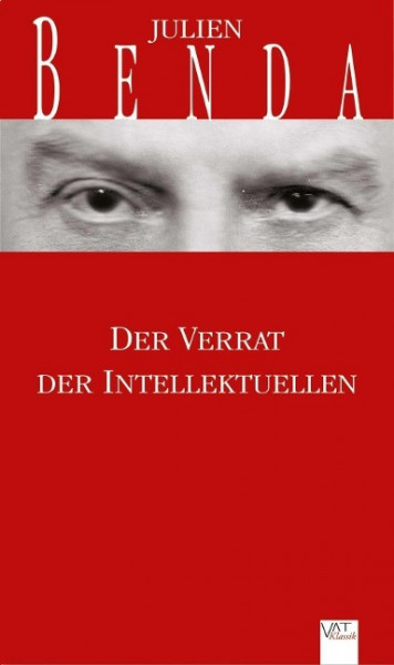 Der Verrat der Intellektuellen