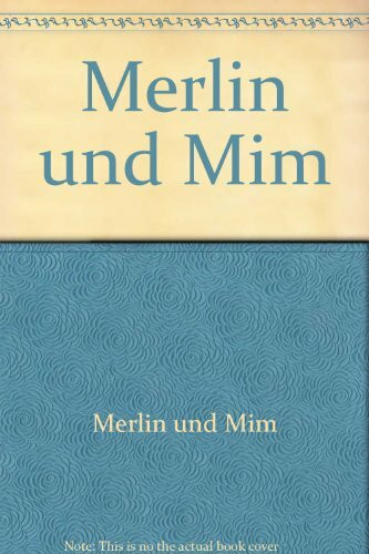 Merlin und Mim