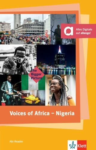 Voices of Africa - Nigeria: Buch mit digitalen Extras (The Bigger Picture)