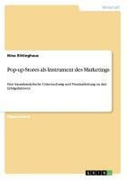 Pop-up-Stores als Instrument des Marketings