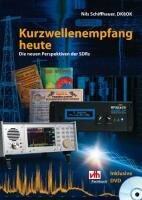 Kurzwellenempfang heute: Die neuen Perspektiven der SDRs