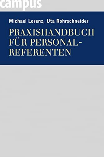 Praxishandbuch für Personalreferenten: Mit Zusatzmaterial zum Download