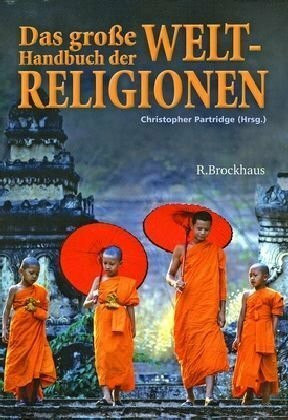Das grosse Handbuch der Weltreligionen