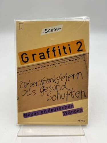Graffiti II. Neues an deutschen Wänden.