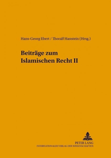 Beiträge zum Islamischen Recht 2