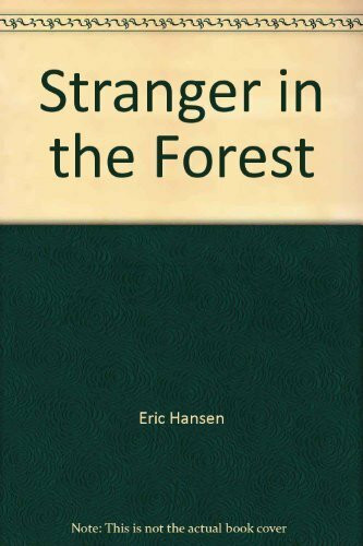 Stranger in the Forest.