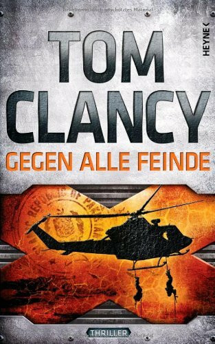 Gegen alle Feinde: Thriller