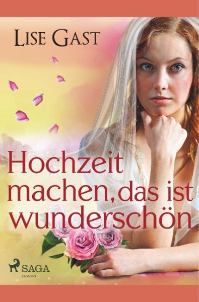 Hochzeit machen, das ist wunderschön