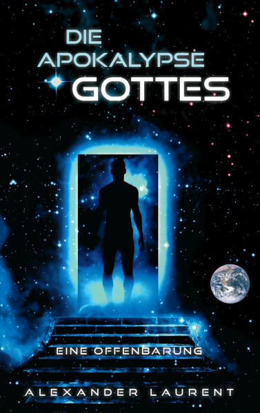 Die Apokalypse Gottes: Eine Offenbarung