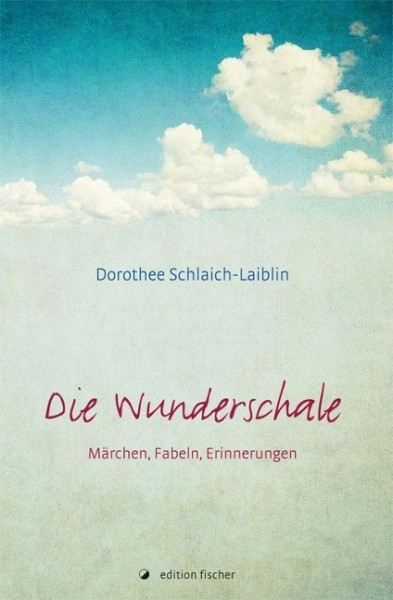 Die Wunderschale