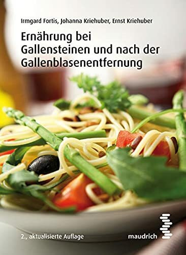 Ernährung bei Gallensteinen und nach der Gallenblasenentfernung