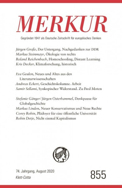 MERKUR Gegründet 1947 als Deutsche Zeitschrift für europäisches Denken -Nr. 855, Heft 08/ August 2020