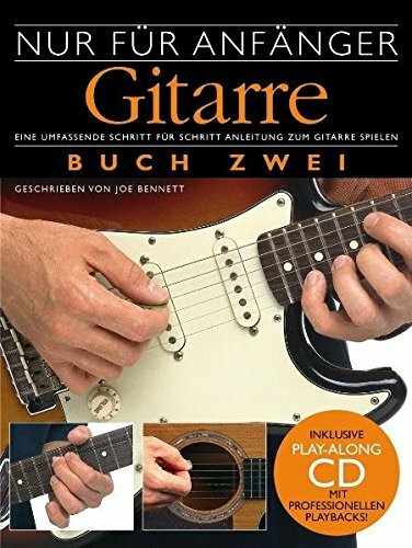 Nur für Anfänger: Gitarre Buch 2