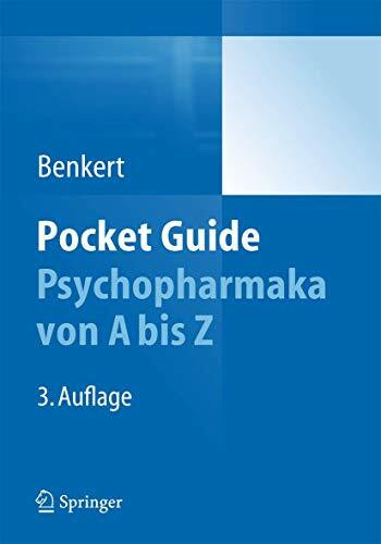 Pocket Guide Psychopharmaka von A bis Z