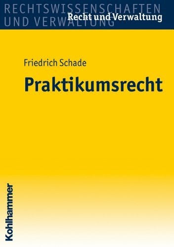 Praktikumsrecht (Recht und Verwaltung)